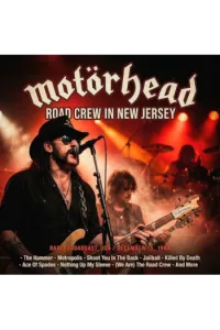Motörhead - Road Crew In New Jersey CD - omot