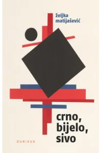 Crno, bijelo, sivo - naslovnica