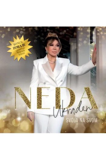 Neda Ukraden - Svoja na svom CD - omot