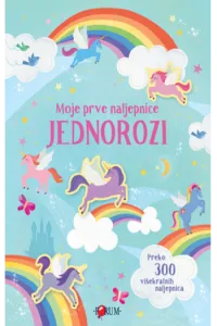 Moje prve naljepnice: Jednorozi (Slikovnica) - naslovnica