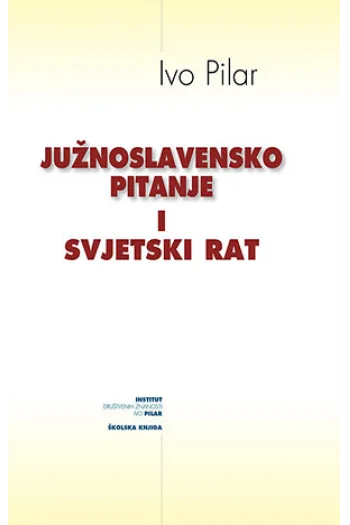 Južnoslavensko pitanje i svjetski rat - naslovnica