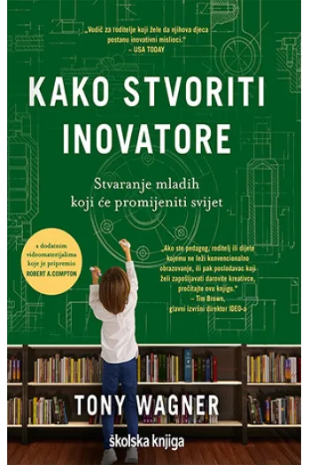 Kako stvoriti inovatore - naslovnica