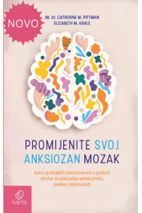 Promijenite svoj anksiozan mozak - naslovnica