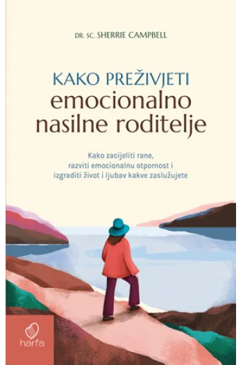 Kako preživjeti emocionalno nasilne roditelje - naslovnica