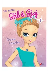 Stil i sjaj - Frizura i šminka - naslovnica