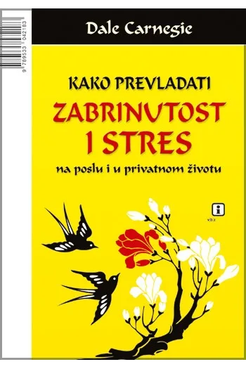 Kako prevladati zabrinutost i stres - naslovnica