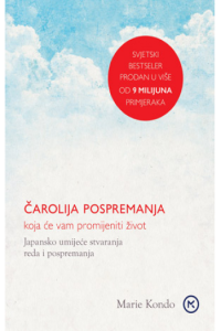 Čarolija pospremanja koja će vam promijeniti život - naslovnica