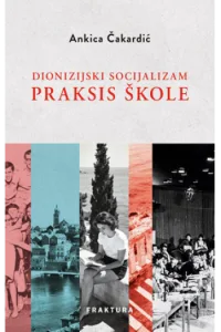 Dionizijski socijalizam Praksis škole - naslovnica