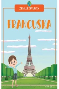 Zemlje svijeta: Francuska (Slikovnica) - naslovnica