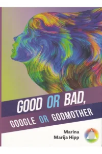 Good Or Bad - Google Or Godmother - naslovnica