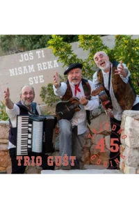 Trio Gušt - Još ti nisam reka sve CD - omot