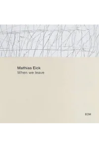 Mathias Eick - When We Leave LP - omot