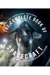 The Complete Book of Spacecraft Rockets, Shuttles, Satellites, and Space Stations - naslovnica