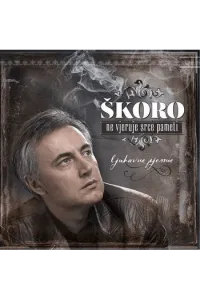 Miroslav Škoro - Ne vjeruje srce pameti CD - omot