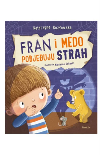 Fran i medo pobjeđuje strah (Slikovnica) - naslovnica