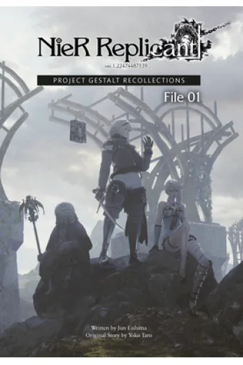 NieR Replicant ver.1.22474487139… Project Gestalt Recollections--File 01 (Novel) (Manga) - naslovnica