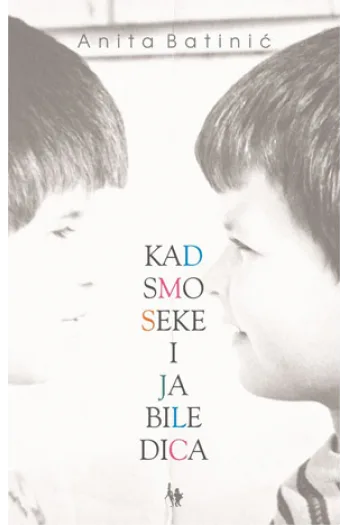 Kad smo seke i ja bili dica - naslovnica