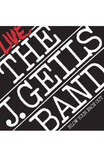 The J. Geils Band - Live: Blow Your Face Out LP - omot