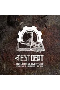 Test Dept. - Industrial Overture CD - omot