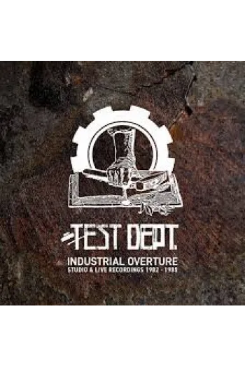 Test Dept. - Industrial Overture CD - omot
