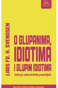 O glupanima, idiotima i glupim idiotima, 2 dopunjeno izdanje - naslovnica