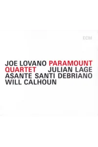 Lovano, Lage, Debriano, Calhoun - Paramount Quartet LP - omot
