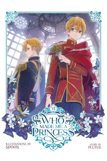 Who Made Me a Princess Vol. 6 (Manga) - naslovnica