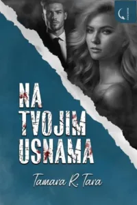 Na tvojim usnama 2.dio duologije - naslovnica