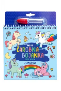 Moja čarobna bojanka - Jednorozi - naslovnica