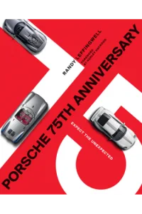 Porsche 75th Anniversary Expect the Unexpected - naslovnica