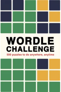 Wordle Challenge: 500 Puzzles to do anywhere, anytime - naslovnica