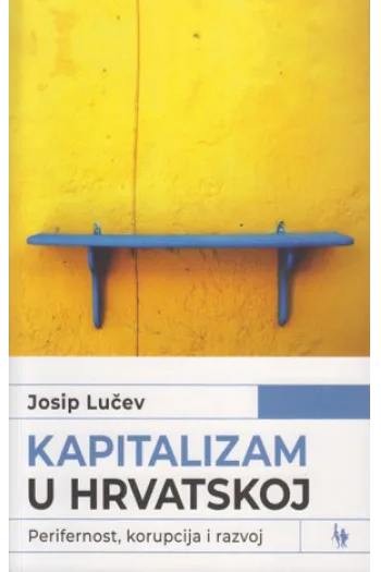 Kapitalizam u Hrvatskoj - naslovnica