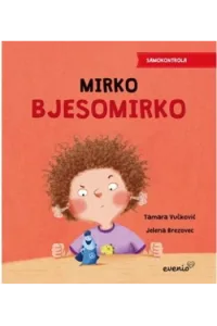 Kompetencije: Mirko Bjesomirko (Slikovnica) - naslovnica