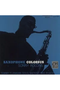 Sonny Rollins - Saxophone Colossus LP - omot