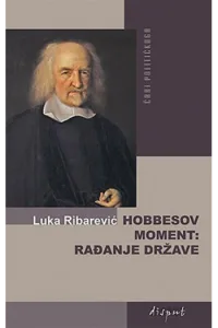Hobbesov moment: rađanje države - naslovnica