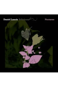 Daniel Lanois - Belladonna Nocturne LP - omot