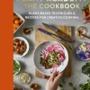 Plant Academy: The Cookbook Plant-based techniques & recipes for creative cooking (Kuharica) - naslovnica