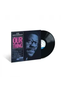 Joe Henderson - Our Thing (Blue Note Classic Edition 2026) LP - omot