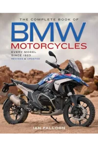 The Complete Book of BMW Motorcycles, 3r Every Model Since 1923 - naslovnica