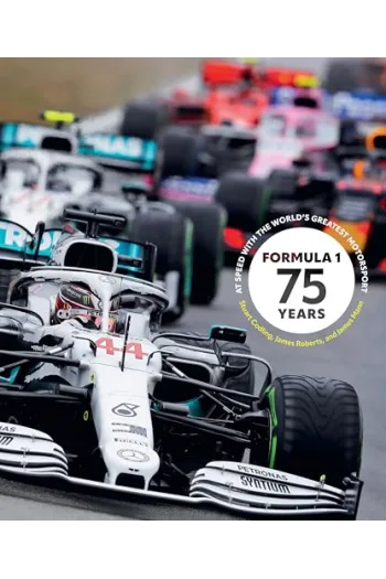 Formula 1 75 Years At Speed with the Worlds Greatest Motorsport - naslovnica