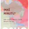 Imaš minutu? 100 jednominutnih meditacija - naslovnica