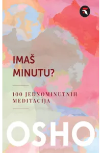 Imaš minutu? 100 jednominutnih meditacija - naslovnica