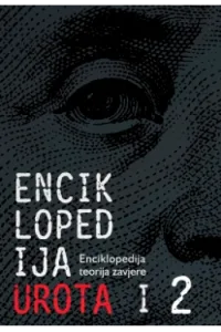 Enciklopedija urota: Enciklopedija teorija zavjere (Cjelina od 2 knjige) - naslovnica
