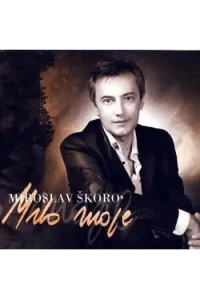Miroslav Škoro - Milo moje CD - omot