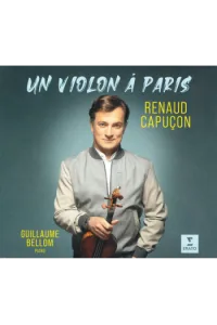 Renaud Capucon - Un Violon A Paris CD - omot