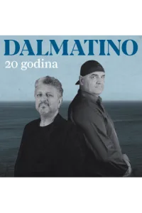 Dalmatino - 20 Godina Best Of CD - omot