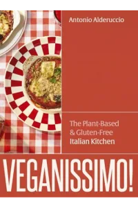 Veganissimo! The Plant-Based & Gluten-Free Italian Kitchen (Kuharica) - naslovnica
