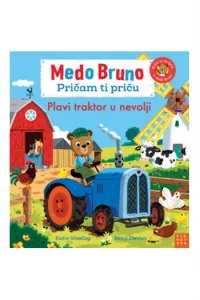 Medo Bruno: Plavi traktor u nevolji (Slikovnica) - naslovnica