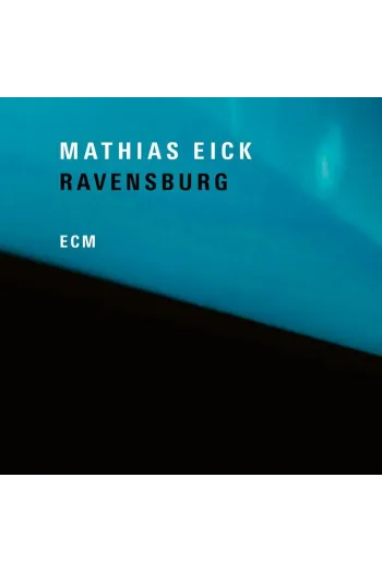 Mathias Eick - Ravensburg LP - omot