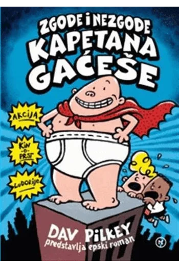 Kapetan Gaćeša-Zgode I Nezgode... (Strip) - naslovnica